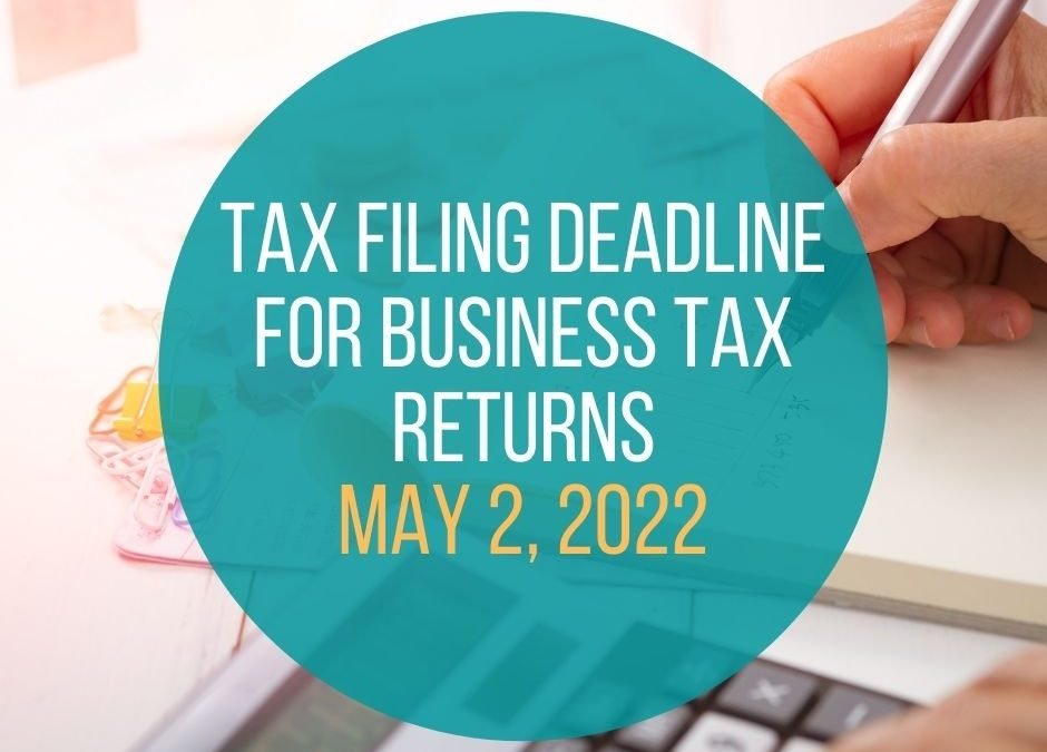 Tax Filing Deadline for Business Tax Returns